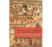 Markets and Exchanges in Pre-Modern and Traditional Societies: 1