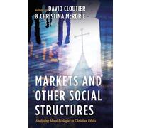 Markets and Other Social Structures