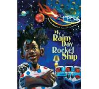 Markette Sheppard My Rainy Day Rocket Ship (Copertina rigida)