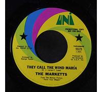 MARKETTS - they call the wind maria 45 rpm single