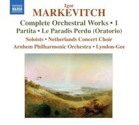 Complete Orchestral Works Volume 1 - Igor Markevitch (Audio Cd)