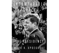 MarkK. Updegrove Incomparable Grace (Copertina rigida)
