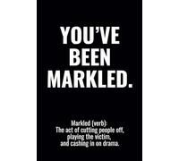 Markled: Cashing In on Drama - Blank Notebook: A perfect journal for ensuring every scandal comes with a paycheck. 140 college-ruled pages. Dignity not included.