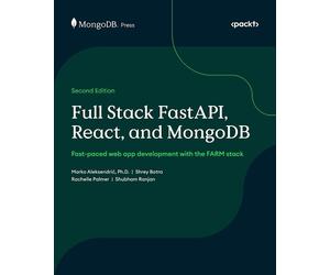Marko Aleksendrić Shrey Batra Rachelle Palmer Sh Full Stack FastAPI, (Tascabile)