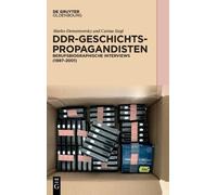 Marko Demantowsky Carina Siegl DDR-Geschichtspropagandisten (Copertina rigida)