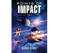 Marko Kloos Points of Impact (Tascabile) Frontlines
