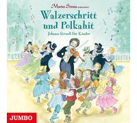 Marko Simsa Walzerschritt und Polkahit. Johann Strauß für Kinder (CD)