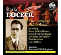 Marko Tajcevic Marko Tajcevic: The Complete Piano Music (CD) Album