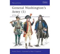 Marko Zlatich General Washington's Army (1) (Tascabile) Men-at-Arms
