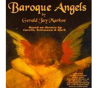 Markoe, Gerald Jay - Baroque Angels