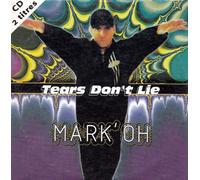 Mark'Oh - Tears Don't Lie (cd single 579 000-2)