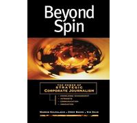 Markos Kounalakis Kim Daus Drew Banks Beyond Spin (Tascabile)