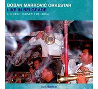 Live in Belgrade: The Best Trumpet (CD) Album