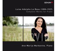 Luise Adolpha Le Beau Luise Adolpha Le Beau: Complete Works for Piano (CD) Album