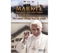 Marktl - Das Dorf und sein Papst