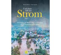 Markus Becker G Und dann fällt der Strom aus ...: Erkenntniss (Copertina rigida)