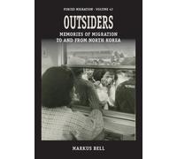 Markus Bell Outsiders (Copertina rigida) Forced Migration