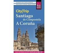 Markus Bingel Reise Know-How CityTrip Santiago de Compostela und A C (Tascabile)