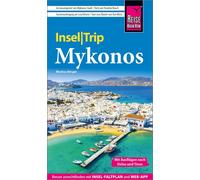 Markus Bingel Reise Know-How InselTrip Mykonos mit Ausflug nach Delo (Tascabile)