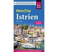 Markus Bingel Reise Know-How MeinTrip Istrien: Reiseführer Istrien m (Tascabile)
