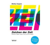 Markus Caspers Zeichen der Zeit (Tascabile)