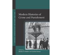 Markus D. Dubber Modern Histories of Crime and Punishment (Copertina rigida)