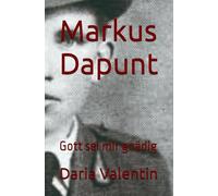 Markus Dapunt: Gott sei mir gnädig