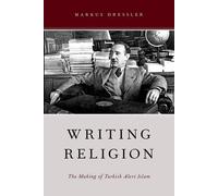 Markus Dressler Writing Religion (Tascabile)