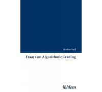Markus Gsell Essays on Algorithmic Trading (Tascabile)