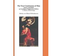 Markus Hänsel-Hohenhausen The True Countenance of Man (Copertina rigida)