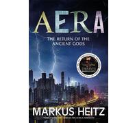Markus Heitz Aera (Tascabile) Aera: The Return of the Gods