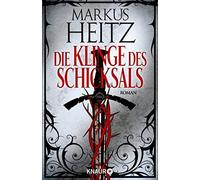 Markus Heitz Die Klinge des Schicksals: Roman (Tascabile)