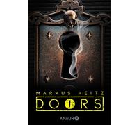 Markus Heitz DOORS - Blutfeld: Roman (Die Doors-Serie Staffel 1) (Tascabile)