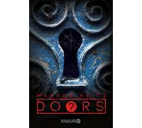 Markus Heitz DOORS ? - Kolonie: Roman (Die Doors-Serie Staffel 1) (Tascabile)