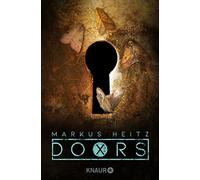 Markus Heitz DOORS X - Dämmerung: Roman (Die Doors-Serie Staffel 1) (Tascabile)