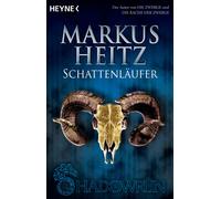 Markus Heitz Schattenlauffer (Tascabile)