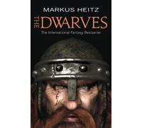 Markus Heitz The Dwarves (Tascabile) Dwarves