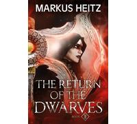 Markus Heitz The Return of the Dwarves Book 2 (Tascabile) Dwarves