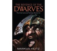 Markus Heitz The Revenge Of The Dwarves (Tascabile) Dwarves