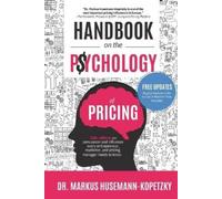 Markus Husemann-Kopetzky Handbook on the Psychology of Pricing (Tascabile)