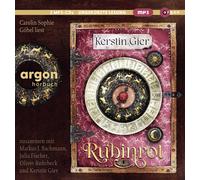 Markus J. Bachm Rubinrot: Liebe geht durch alle Zeiten Der erste Band der (CD)