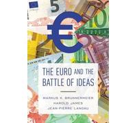 Markus K. Brunnermeier Harold James Jean-Pie The Euro and the Battl (Tascabile)