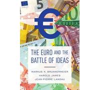 Markus K. Brunnermeier Harold James Jean- The Euro and the Ba (Copertina rigida)