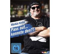 Markus Krebs - Pass auf.... kennste den?!