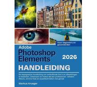 Markus Krueger Adobe Photoshop Elements 2026 Handleibing (Tascabile)