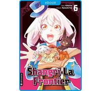 Markus Lange Katarina Ryosuke Fuji Shangri-La Frontier 06 (Tascabile)