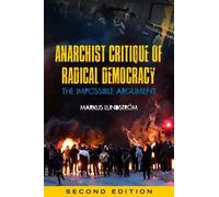 Markus Lundstrom Anarchist Critique Of Radical Democracy (Tascabile)