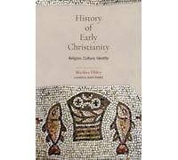 Markus Öhler History of Early Christianity (Tascabile)