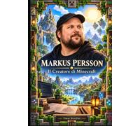 Markus Persson: il creatore di Minecraft