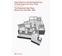 Markus Peter Ul Hans Scharoun and the Development of Small Ap (Copertina rigida)